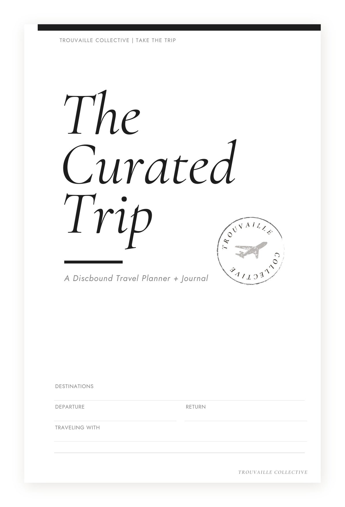 The Curated Trip 97-page discbound travel planner and journal cover page