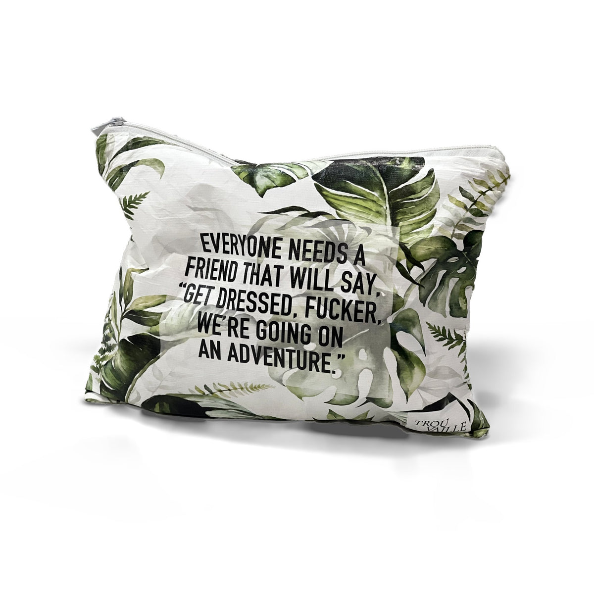 Get Dressed Medium water-resistant flat accessory bag with tropical leaf print and bold black friendship quote