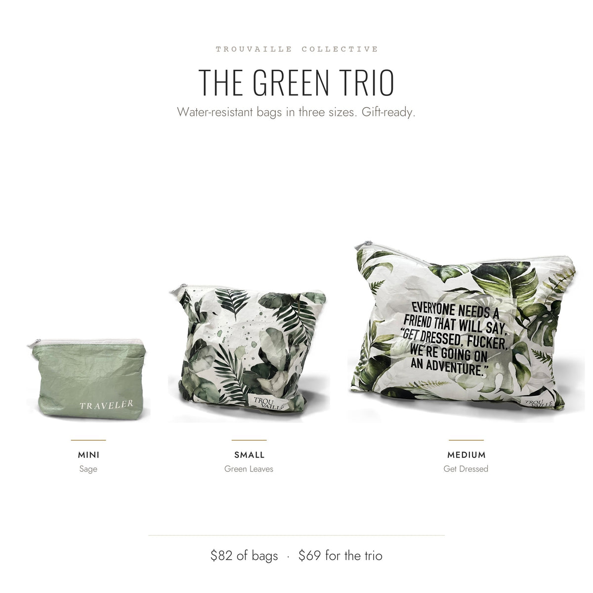 The Green Trio: the Sage Mini, Green Leaves Small and Get Dressed Medium water-resistant accessory bags side by side
