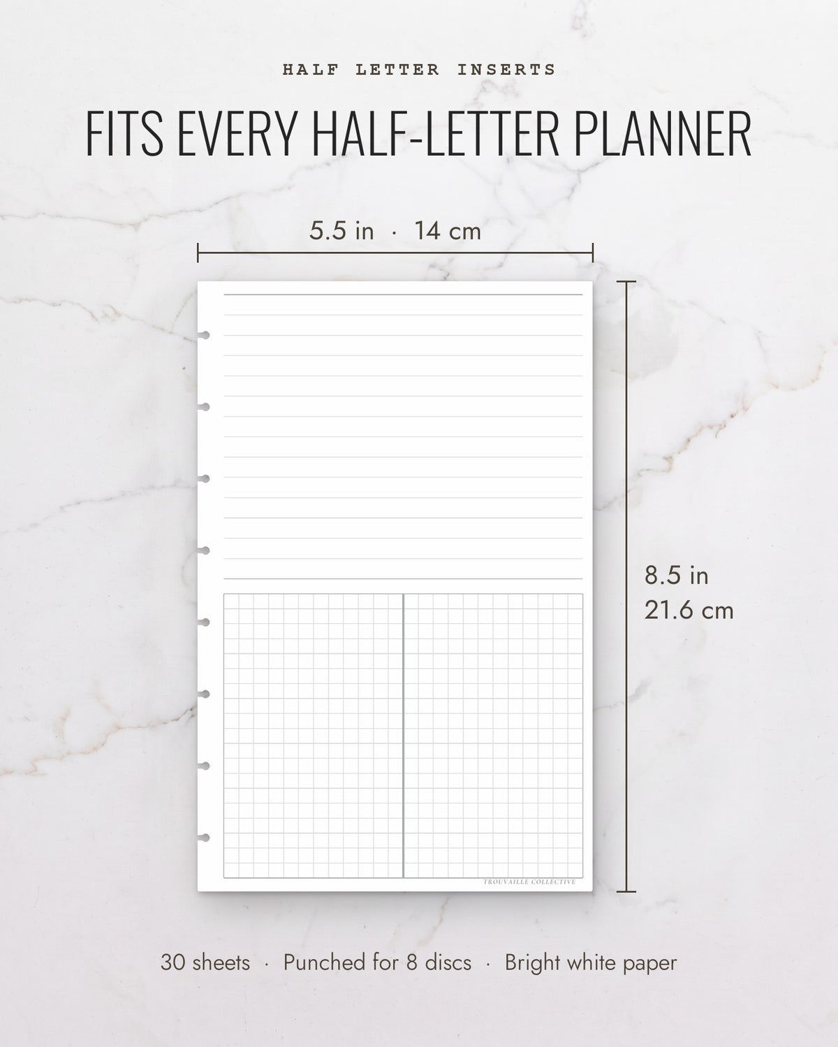 Lines + Grid planner inserts measure 5.5 x 8.5 inches (14 x 21.6 cm), 30 sheets, punched for 8 discs