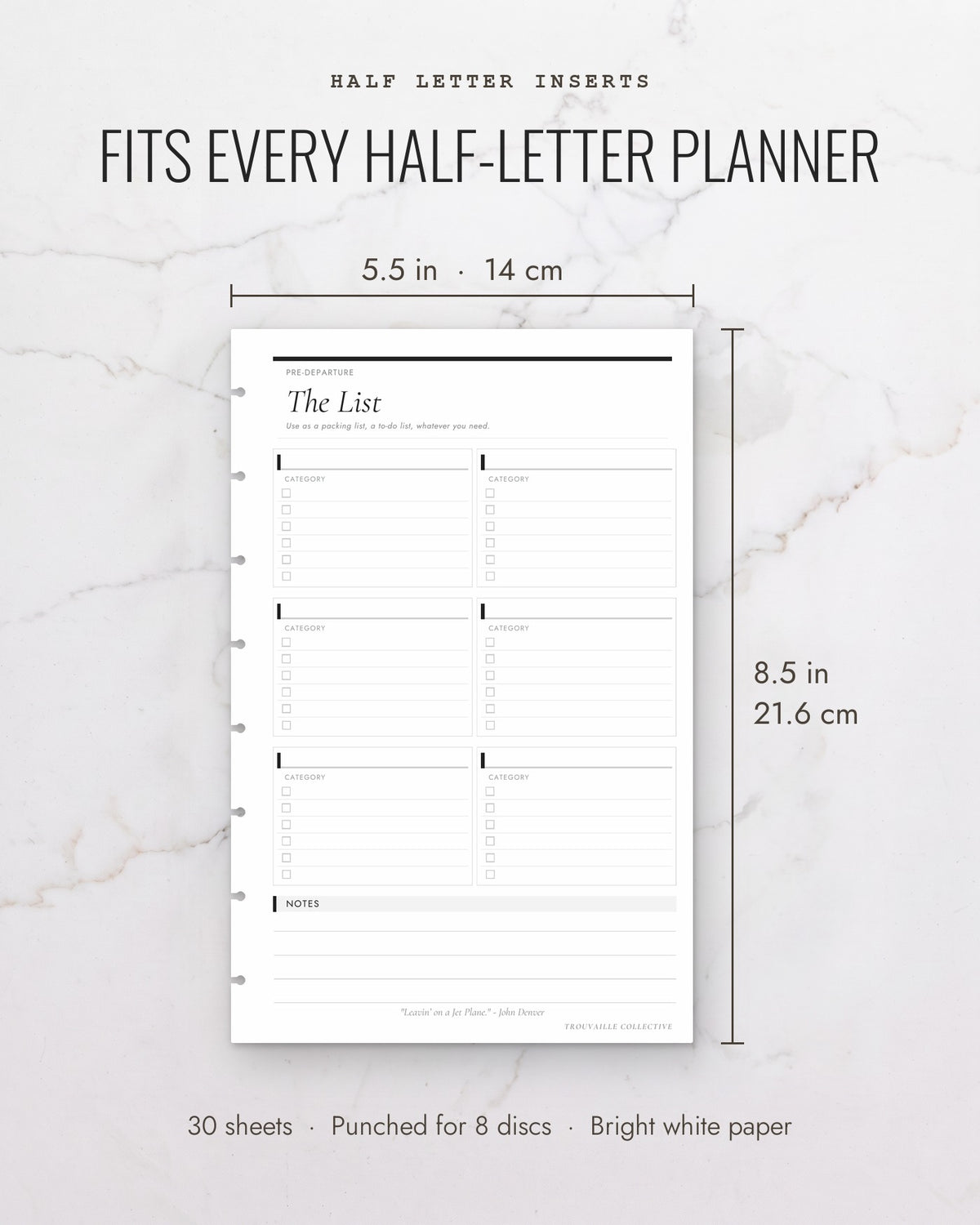 The List planner inserts measure 5.5 x 8.5 inches (14 x 21.6 cm), 30 sheets, punched for 8 discs