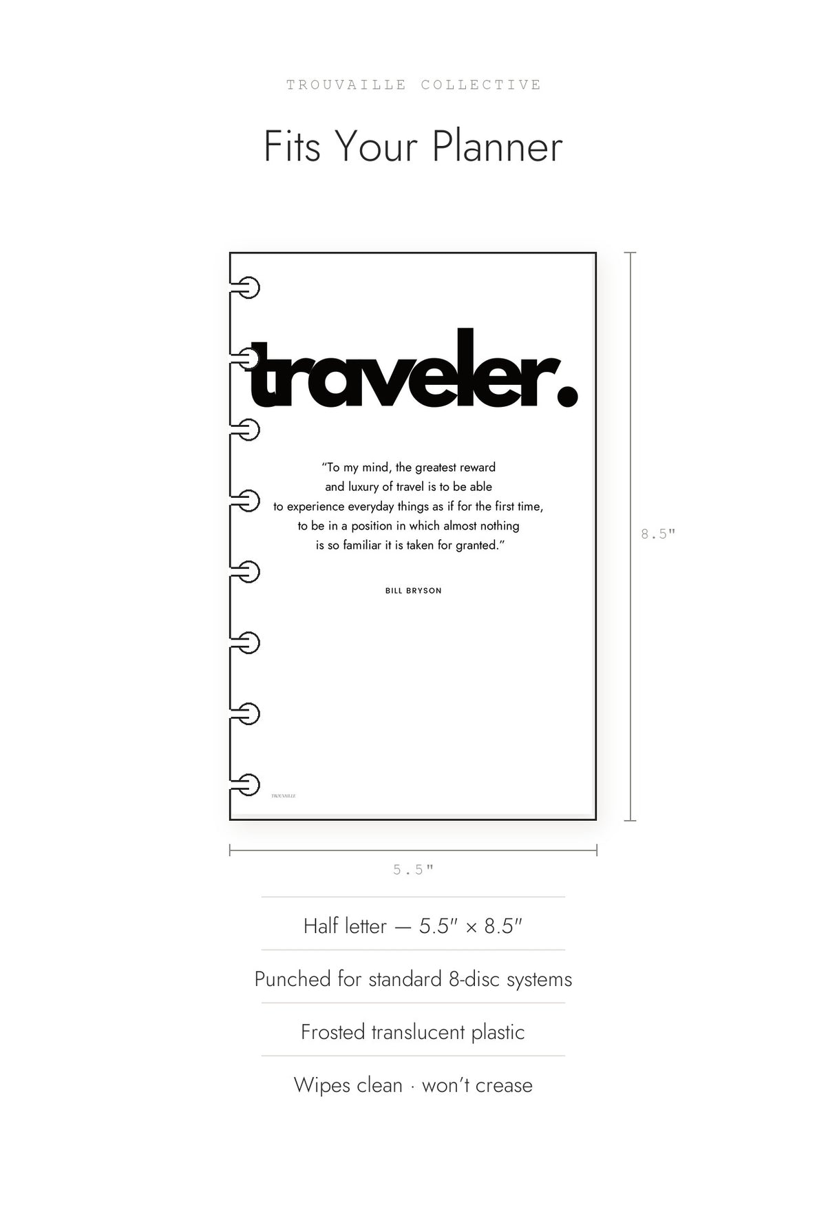 Traveler frosted dashboard shown at half letter 5.5 by 8.5 inches, punched for 8-disc planners